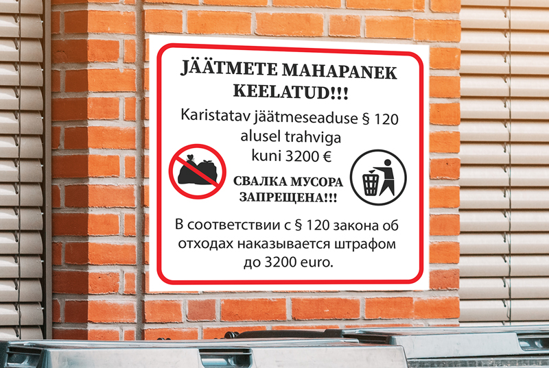prügi mahapanek keelatud silt